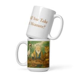 Will You Take a Measure? – Iron Crutch Li Tea Ritual Mug (15 oz)